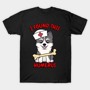 Funny husky dog is a nurse with a joke T-Shirt